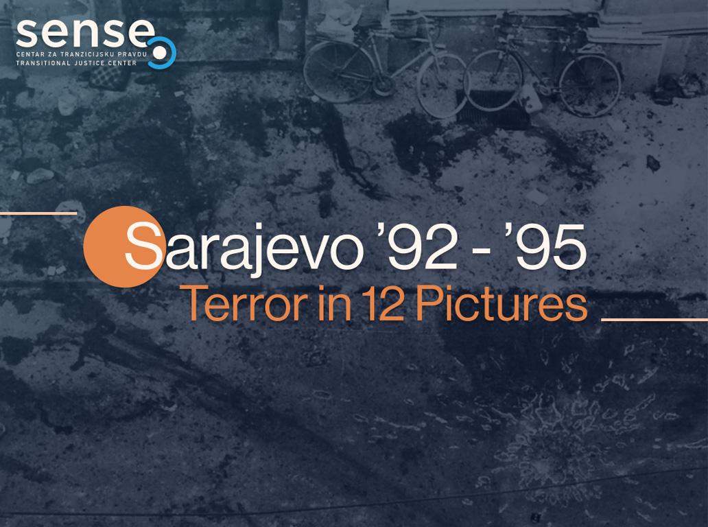 Sarajevo ’92-'95: Terror in 12 Pictures